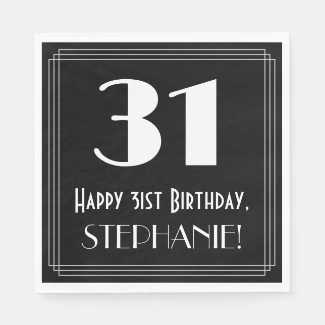 31st Birthday ~ Art Deco Inspired Look "31", Name Napkin (Front)
