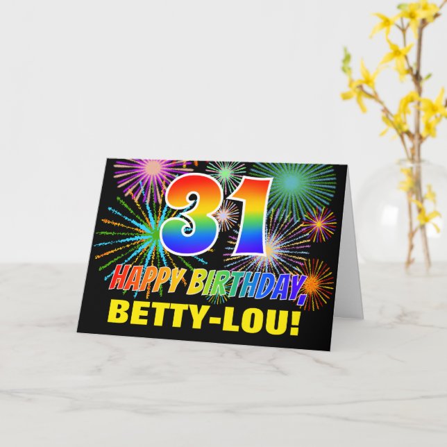 31st Birthday: Bold, Fun, Fireworks, Rainbow 31 Card (Yellow Flower)