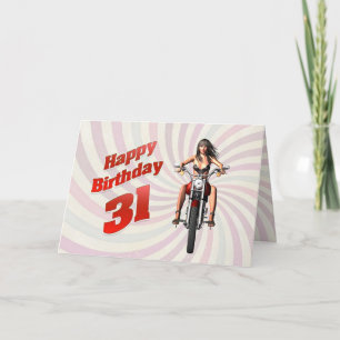 31st Birthday card with a motorbike girl