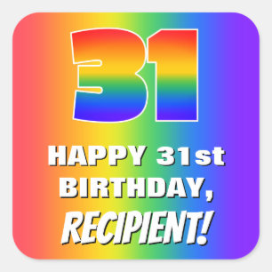 31st Birthday: Colourful, Fun Rainbow Pattern # 31 Square Sticker