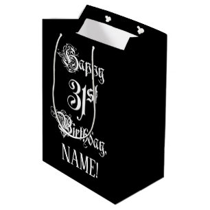31st Birthday: Fancy, Elegant Script + Custom Name Medium Gift Bag