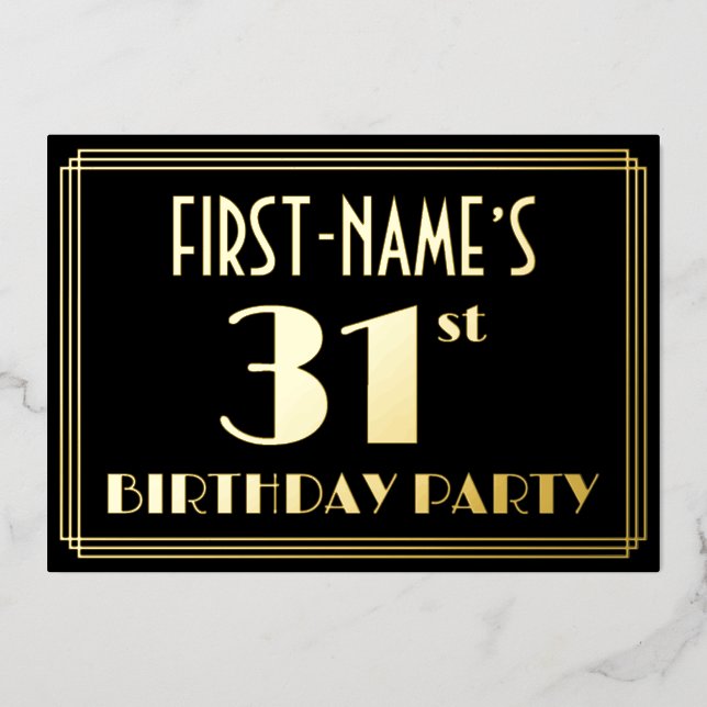 31st Birthday Party: Art Deco Look “31”, w/ Name (Front)