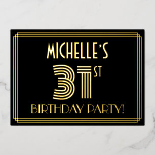 31st Birthday Party — Art Deco Style “31” + Name
