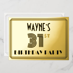 31st Birthday Party — Art Deco Style “31” & Name