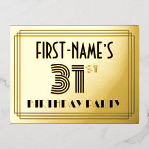 31st Birthday Party ~ Art Deco Style “31” + Name Foil Invitation Postcard