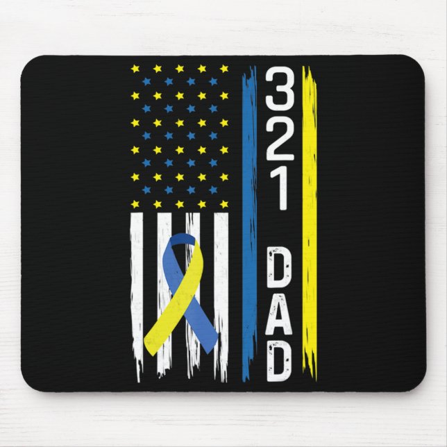 321 Dad Down Syndrome Support Awareness  Mouse Pad (Front)