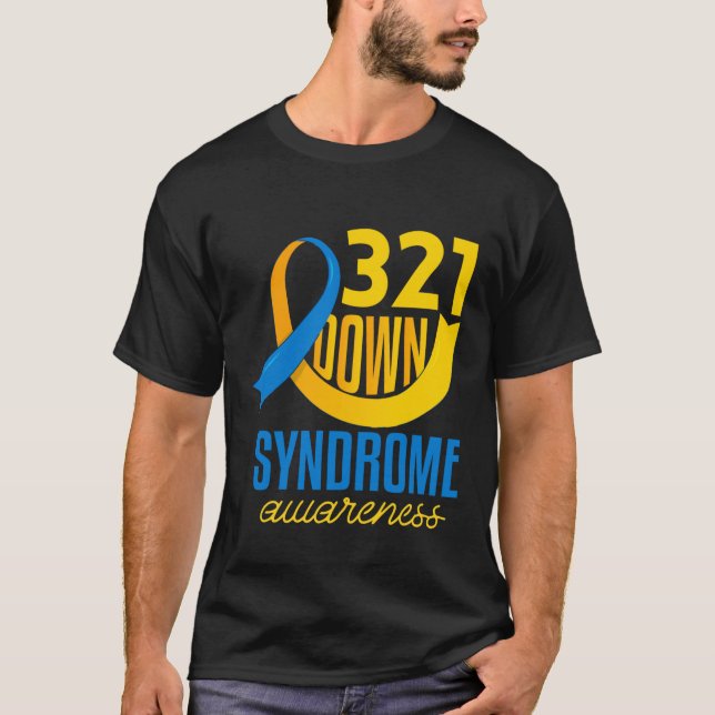 321 Down Syndrome Awareness  T-Shirt (Front)