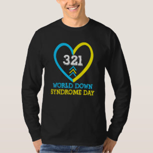 321 World Down Syndrome Awareness Day  Trisomy 21  T-Shirt