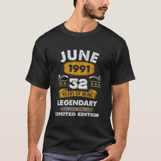 32 32Nd Legend Since June 1991 T-Shirt
