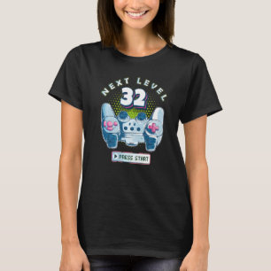 32 Birthday Gamer Next Level 32 Gaming Controller  T-Shirt