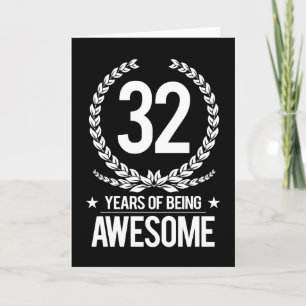 32nd Birthday (32 Years Of Being Awesome) Card