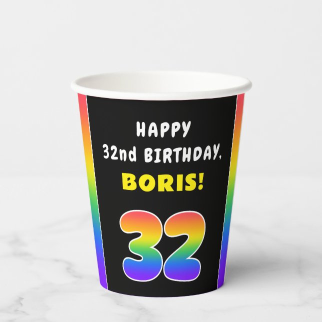 32nd Birthday: Colourful Rainbow # 32, Custom Name Paper Cups (Back)