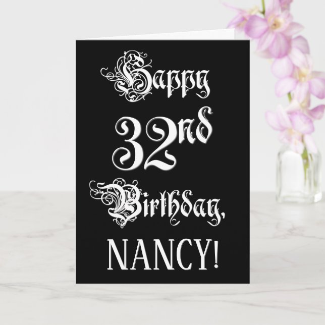 32nd Birthday: Fancy, Elegant Script + Custom Name Card (Orchid)