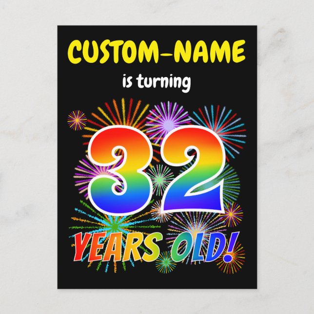 32nd Birthday - Fun Fireworks, Rainbow Look "32" Postcard (Front)