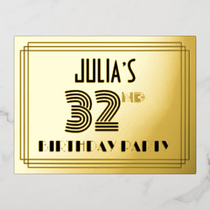32nd Birthday Party ~ Art Deco Style “32” + Name Foil Invitation Postcard