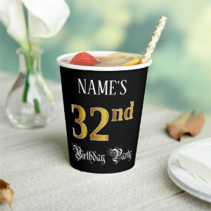 32nd Birthday Party — Fancy Script, Faux Gold Look Paper Cups