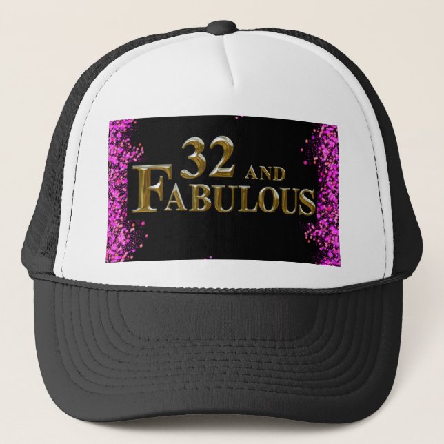 32nd Birthday  Trucker Hat (Front)