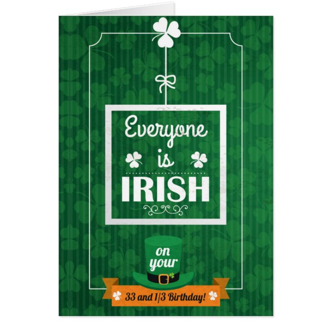 33 et 1/3 de chacun est irlandais (Devant)