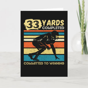 33 Yards Completed Football Birthday Card