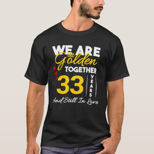 33 Year Anniversary T-Shirt (Front)