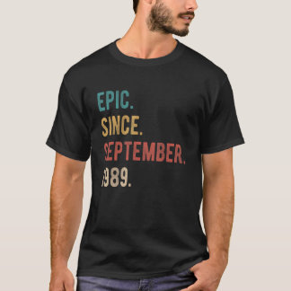 33 Year Old 33rd Birthday  Epic Since September 19 T-Shirt
