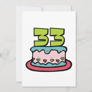 33 Year Old Birthday Cake Card