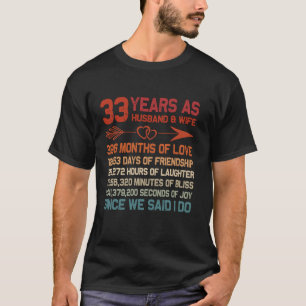 33 Years as Husband Wife 33rd Anniversary Gift for T-Shirt