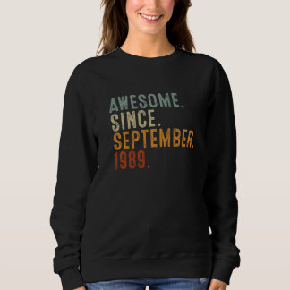 33 Years Old Awesome Since September 1989 33th Bi Sweatshirt