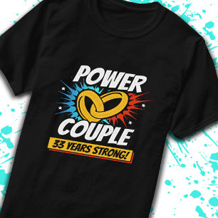 33rd Anniversary Married Couples 33 Years Strong T-Shirt