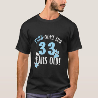33rd Birthday 33 Years Old Cat Mom Cat Lover Birth T-Shirt