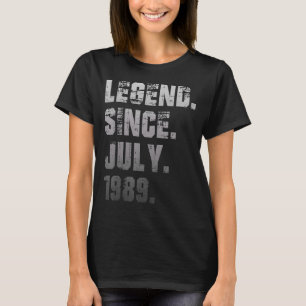 33rd Birthday 33 Years Old Legend Since July 1989 T-Shirt