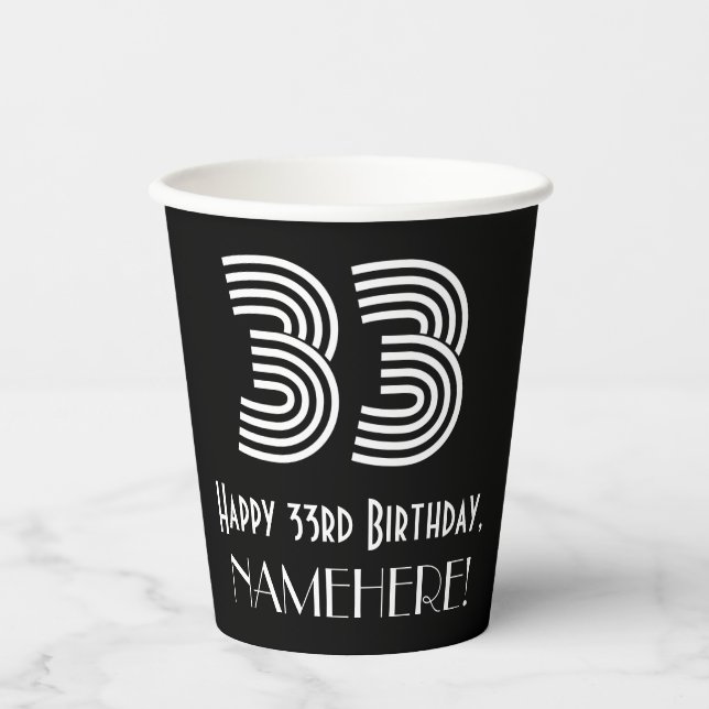33rd Birthday — Art Deco Inspired Look “33” + Name Paper Cups (Front)