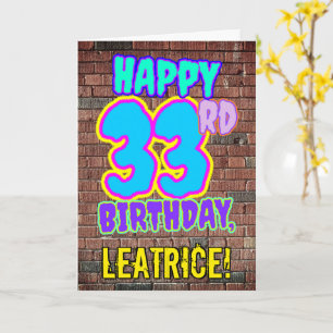 33rd Birthday - Fun, Urban Graffiti Inspired Look Card
