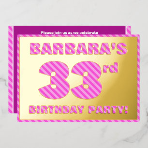 33rd Birthday Party — Bold, Fun, Pink Stripes # 33