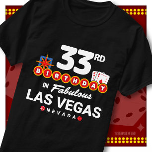 33rd Birthday Party Crew Las Vegas Welcome Sign T-Shirt