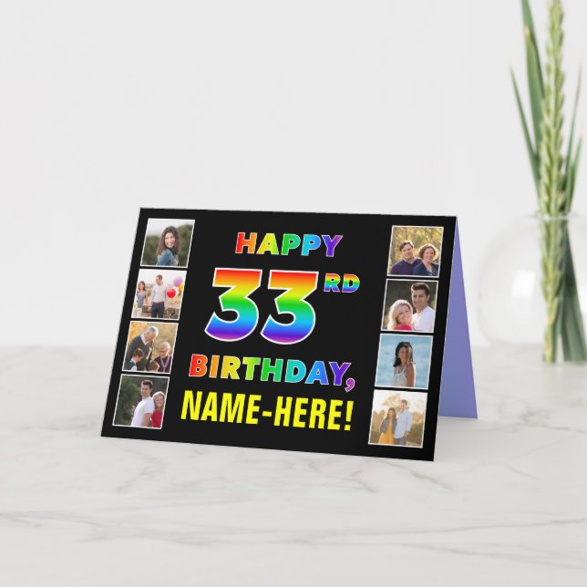 33rd Birthday: Rainbow Text, Custom Photos & Name Card (Front)