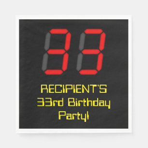 33rd Birthday: Red Digital Clock Style "33" + Name Napkin