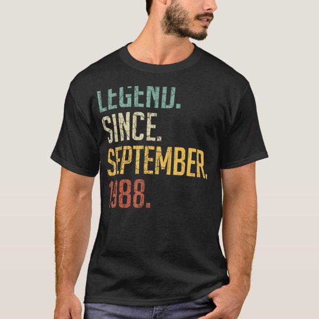 34 Years Old  Legend Since September 1988 34th Bir T-Shirt (Front)