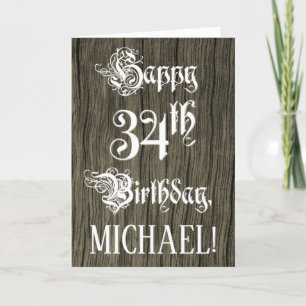 34th Birthday: Fancy, Elegant Text; Faux Wood Look Card