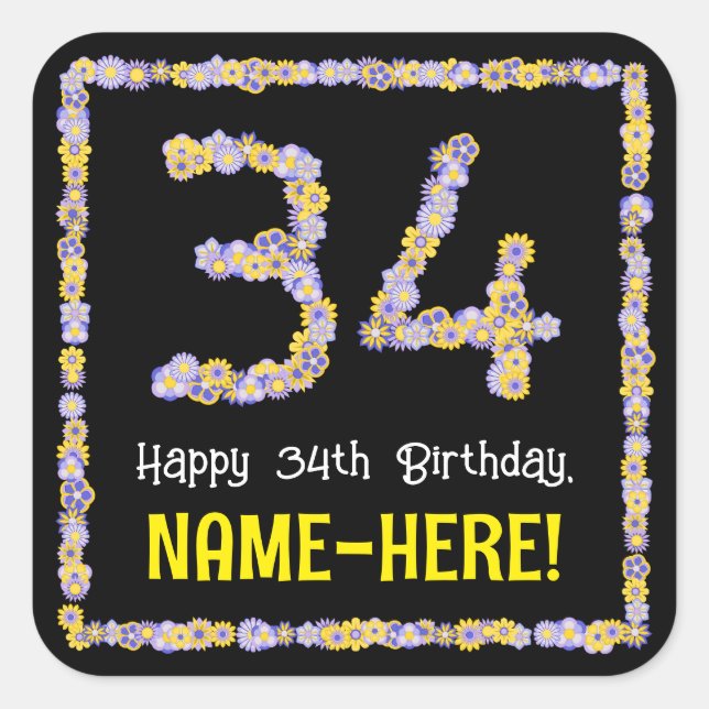34th Birthday: Floral Flowers Number, Custom Name Square Sticker (Front)