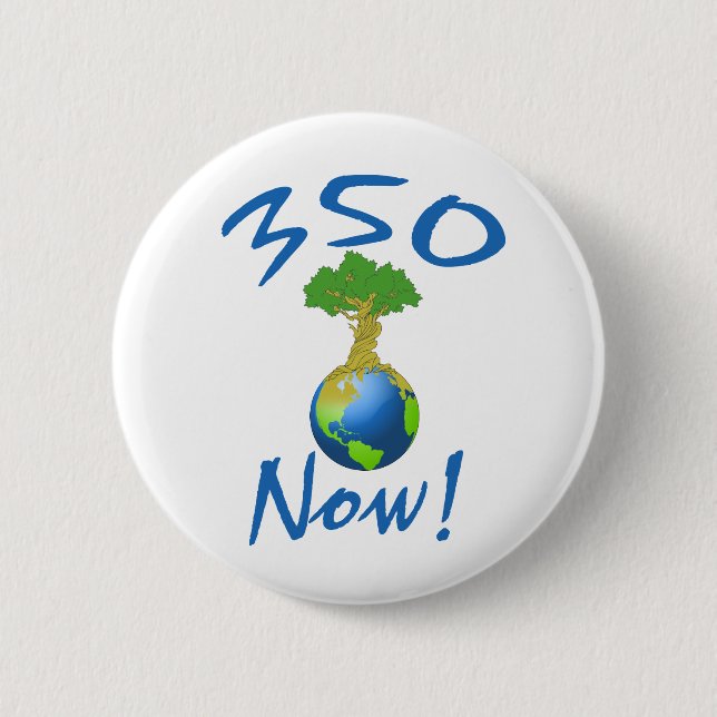 350 Now! 2 Inch Round Button (Front)