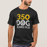 350 T-shirt de cadeau d'anniversaire des années |