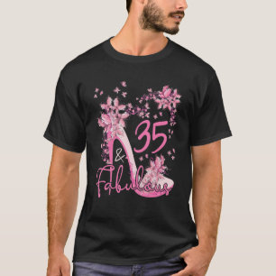 35 And Fabulous Floral Butterflies High Heels 35th T-Shirt