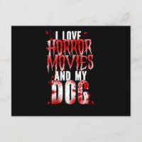 35.Horror Movie I Love Horror Movies And My Dog Bl