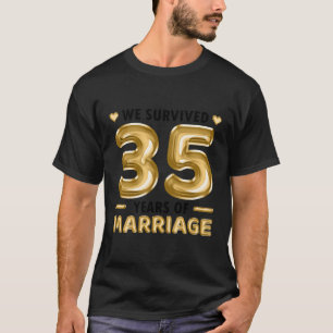 35 Years Marriage 35Th Wedding Anniversary T-Shirt