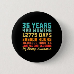 35 Years Old Birthday Quote Funny 35th B-Day Math 2 Inch Round Button