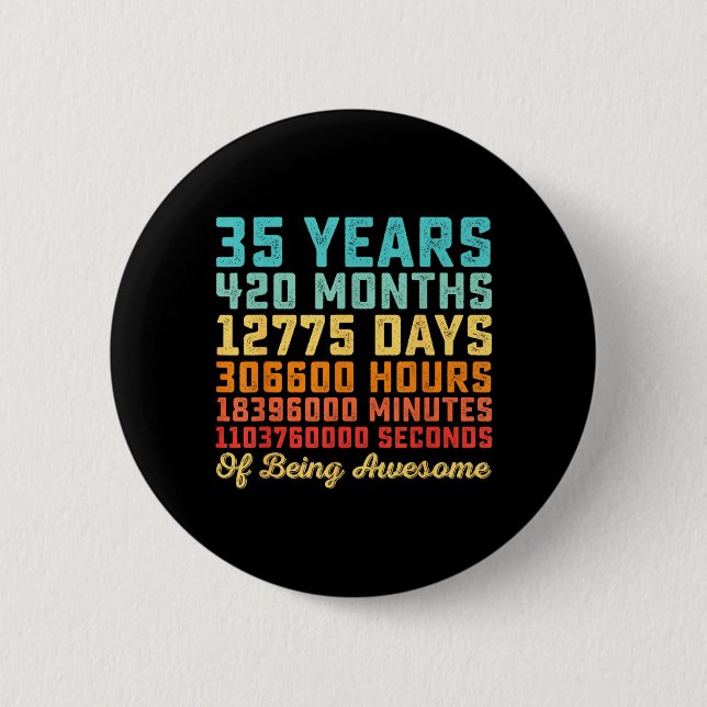 35 Years Old Birthday Quote Funny 35th B-Day Math 2 Inch Round Button (Front)