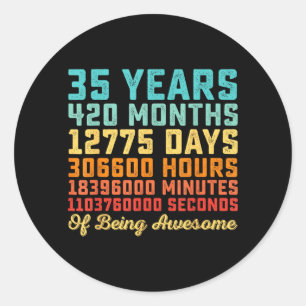 35 Years Old Birthday Quote Funny 35th B-Day Math Classic Round Sticker