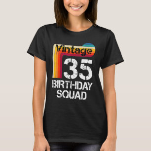 35 Years Old Birthday Vintage 35th Birthday Family T-Shirt
