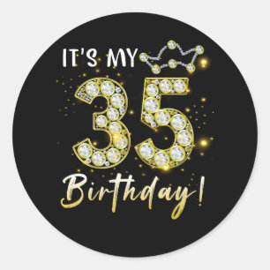 35 years old It_s my Birthday 35th Birthday Diamon Classic Round Sticker